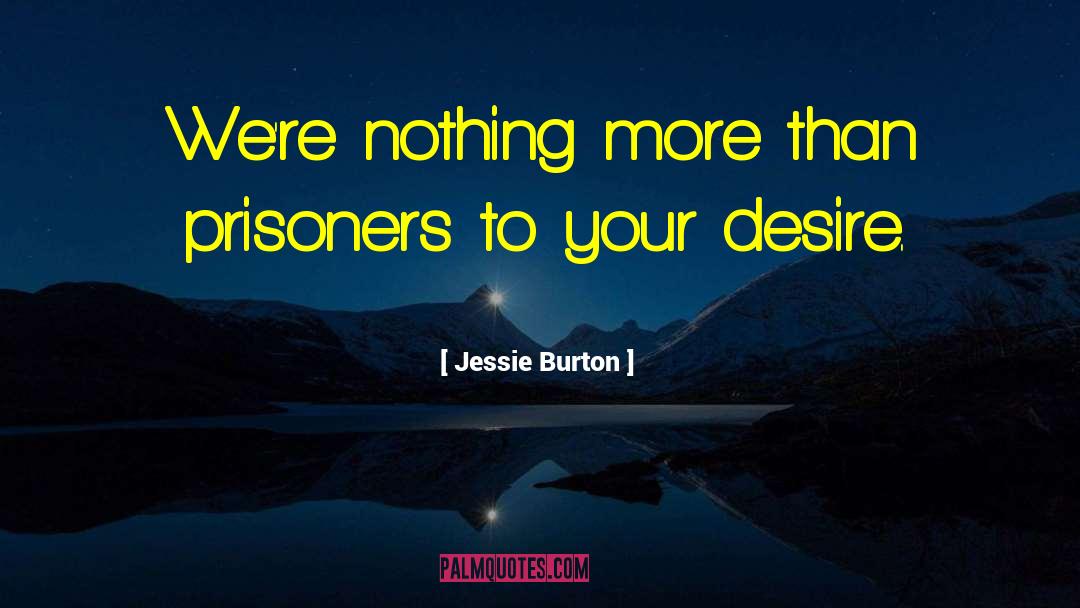Christie Golden quotes by Jessie Burton