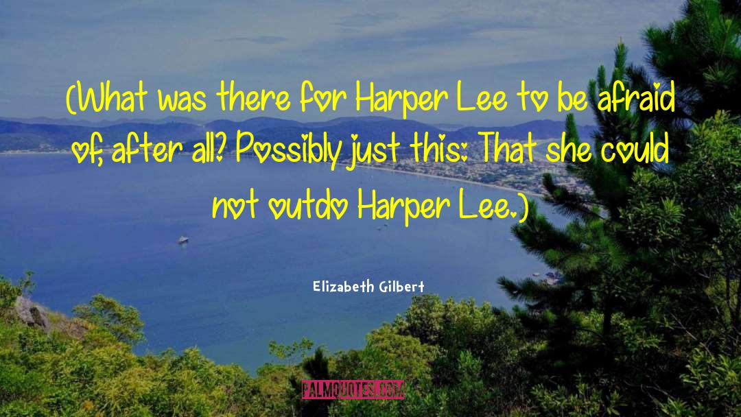 Christina Lee quotes by Elizabeth Gilbert