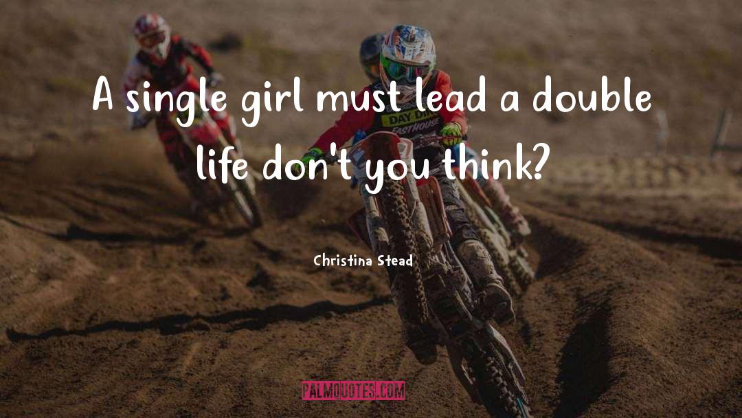 Christina Westover quotes by Christina Stead