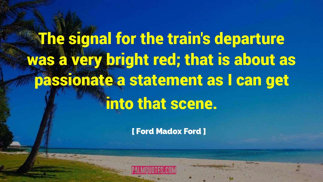 Christine Blasey Ford quotes by Ford Madox Ford