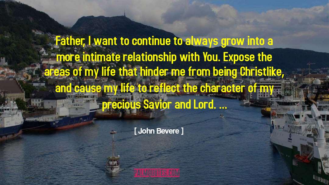 Christlike quotes by John Bevere