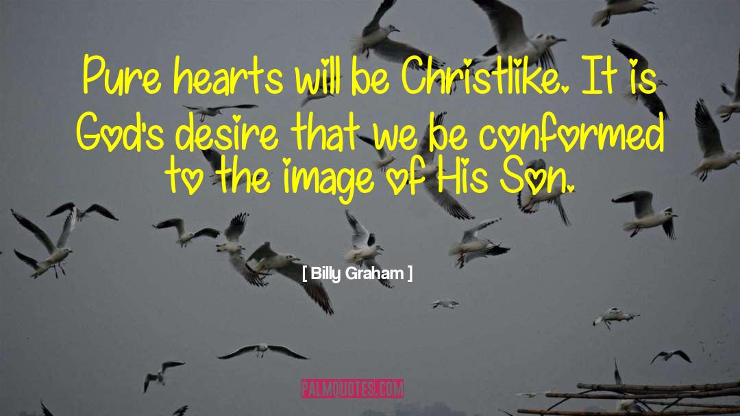 Christlike quotes by Billy Graham