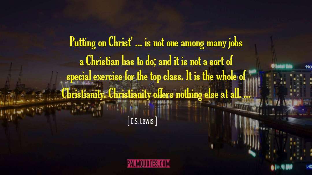 Christlikeness quotes by C.S. Lewis