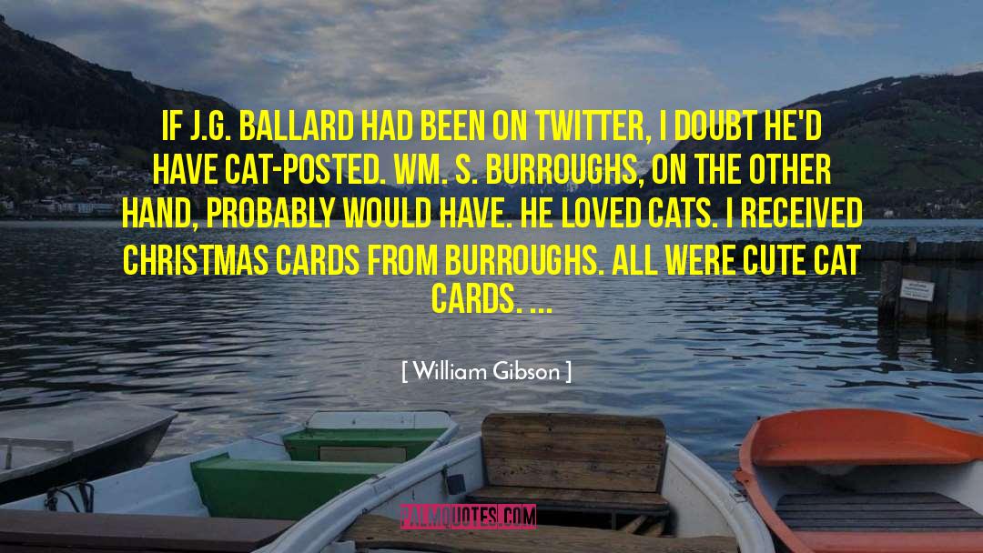 Christmas Cards quotes by William Gibson