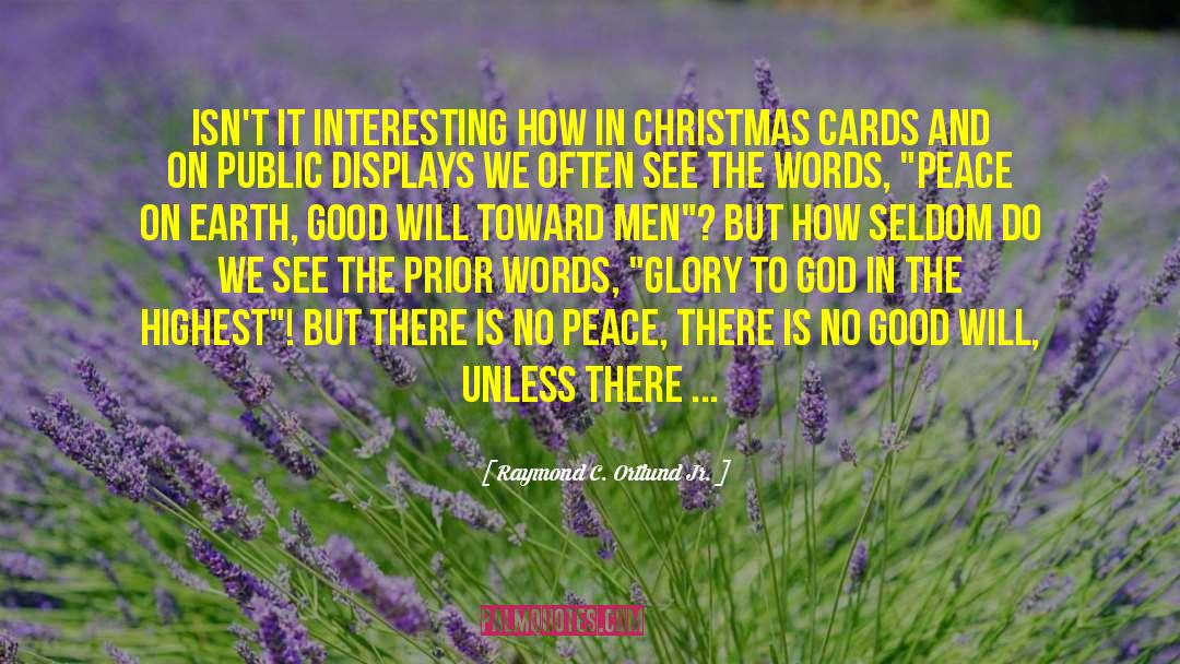 Christmas Cards quotes by Raymond C. Ortlund Jr.