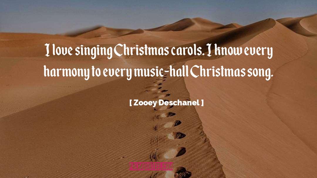 Christmas Carols quotes by Zooey Deschanel