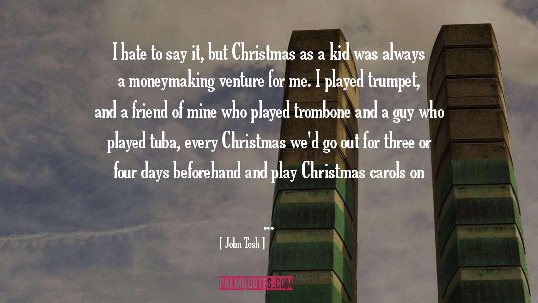 Christmas Carols quotes by John Tesh