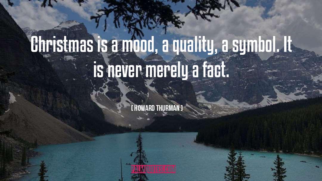 Christmas Carols quotes by Howard Thurman