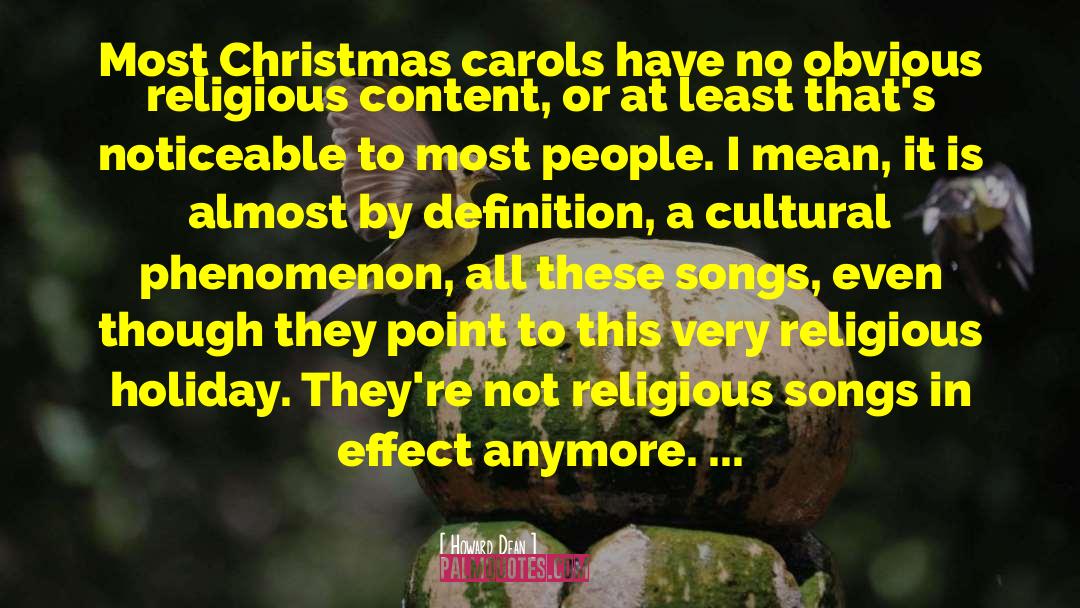 Christmas Carols quotes by Howard Dean