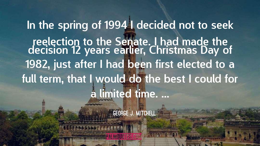 Christmas Day quotes by George J. Mitchell