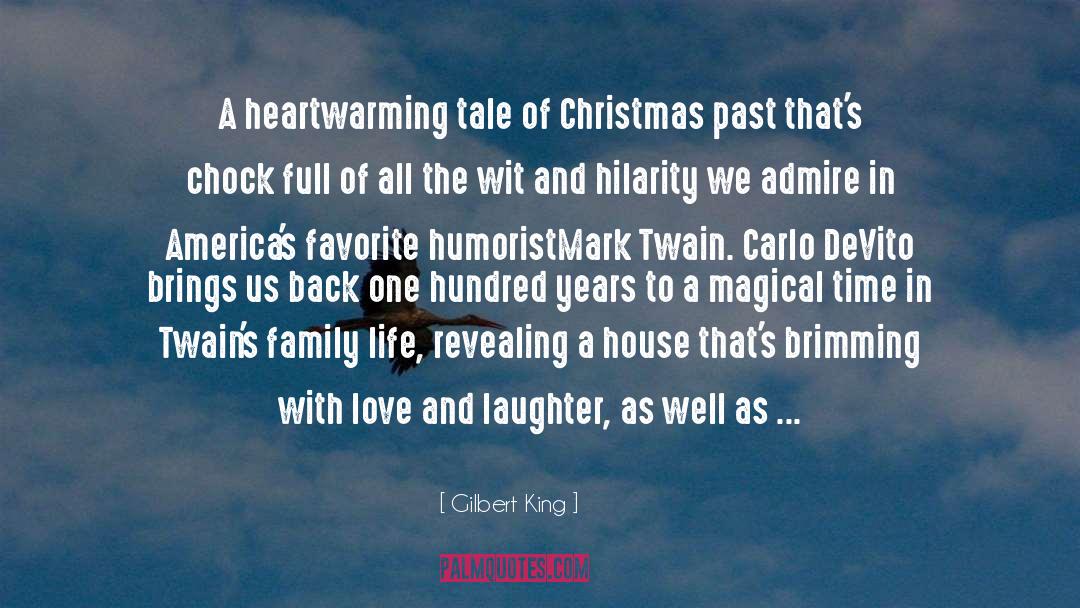 Christmas Dinner quotes by Gilbert King