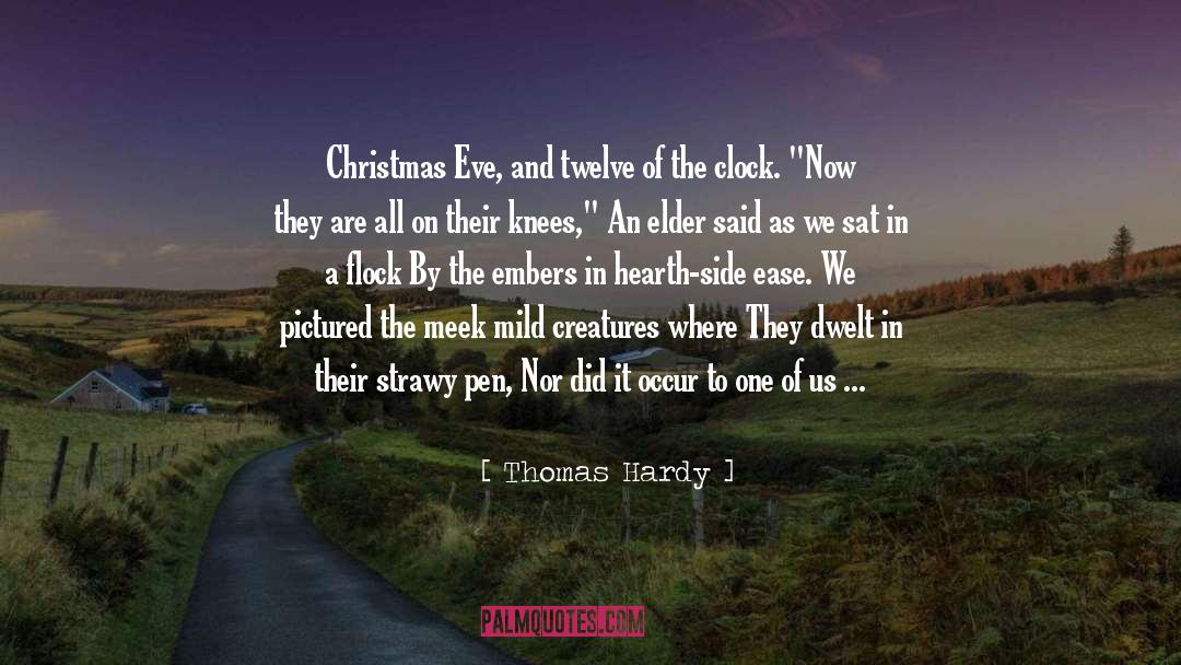 Christmas Eve quotes by Thomas Hardy