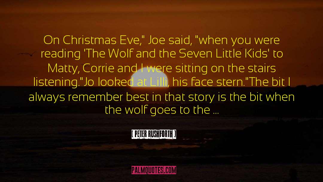 Christmas Eve quotes by Peter Rushforth