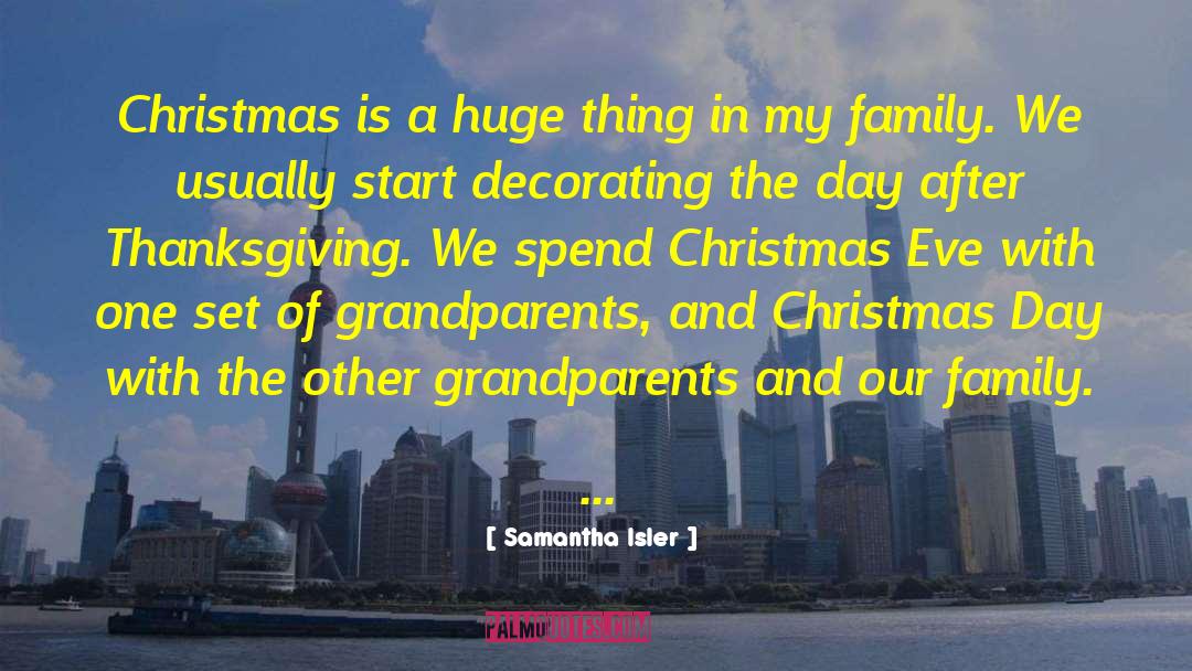 Christmas Eve quotes by Samantha Isler