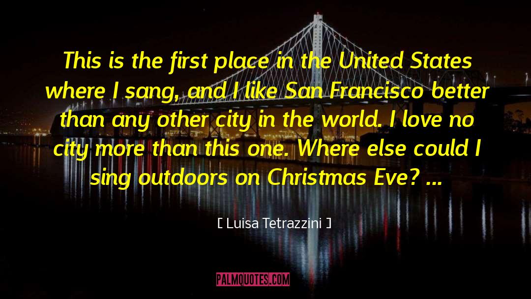 Christmas Eve quotes by Luisa Tetrazzini