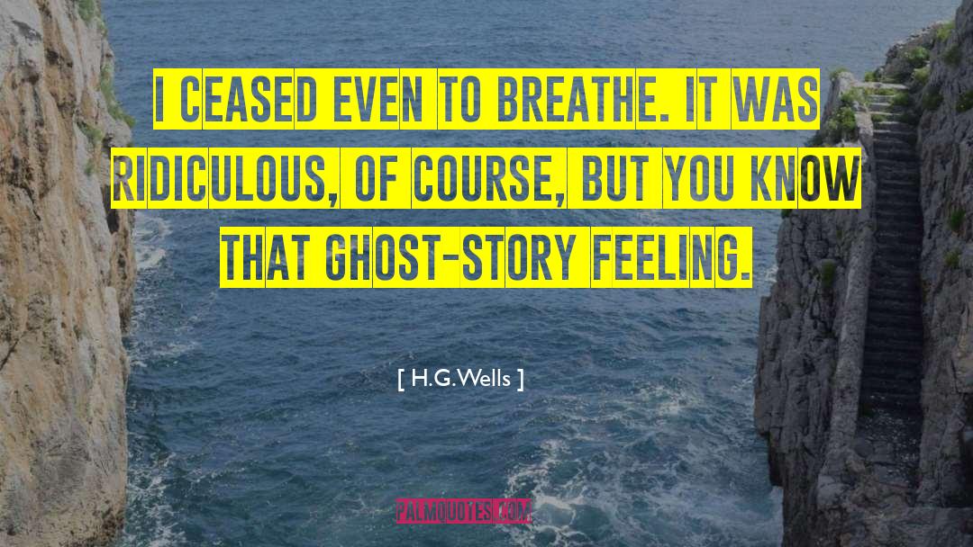 Christmas Ghost quotes by H.G.Wells