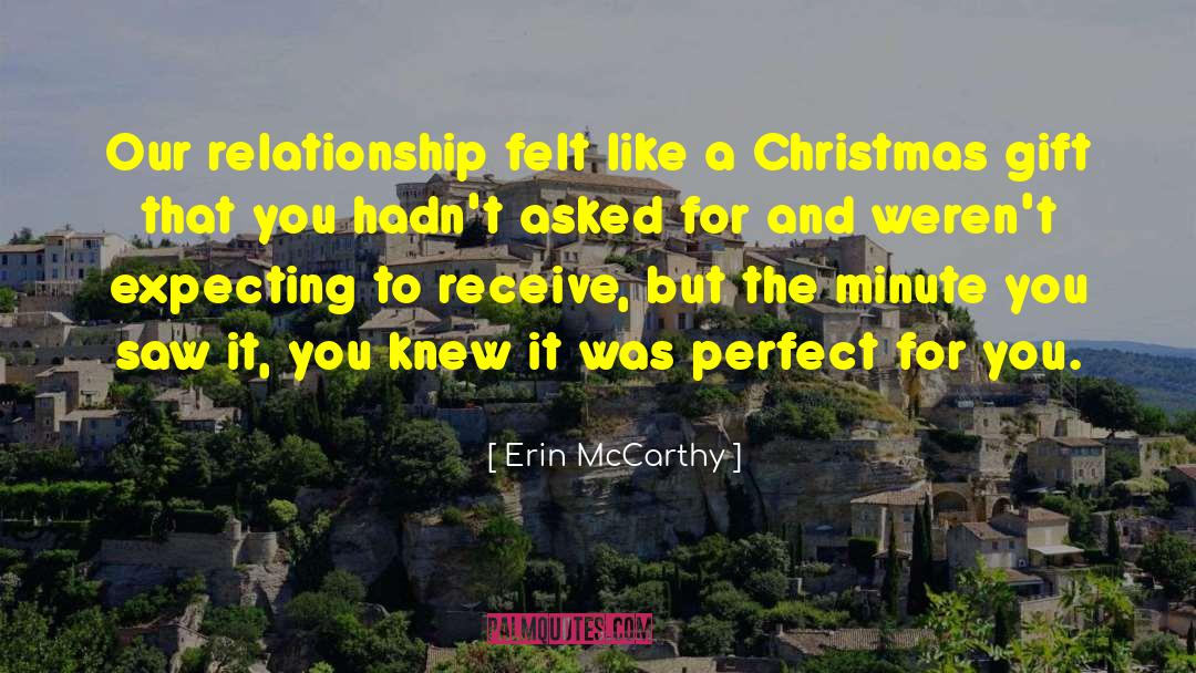 Christmas Gift quotes by Erin McCarthy