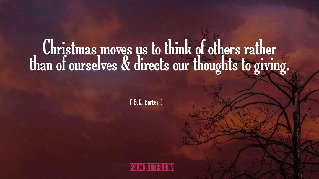 Christmas Giving quotes by B.C. Forbes