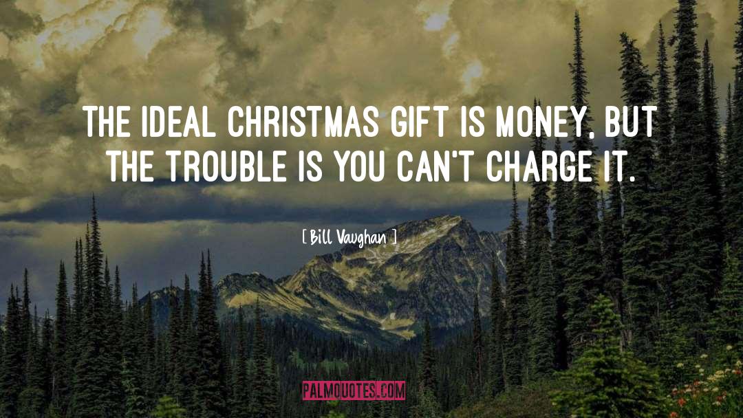Christmas Goodie quotes by Bill Vaughan