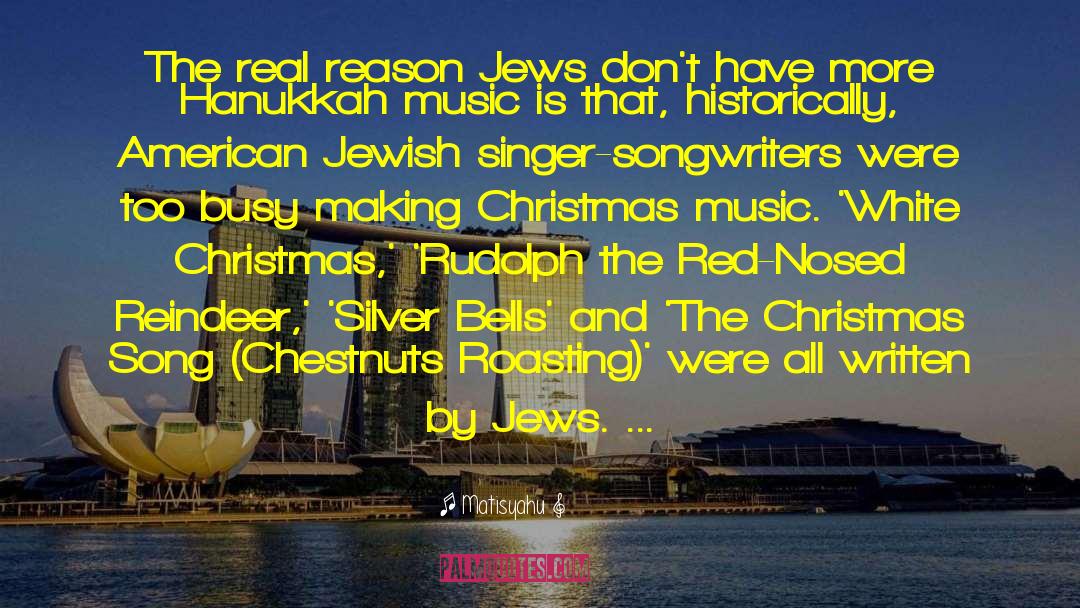 Christmas Goodie quotes by Matisyahu