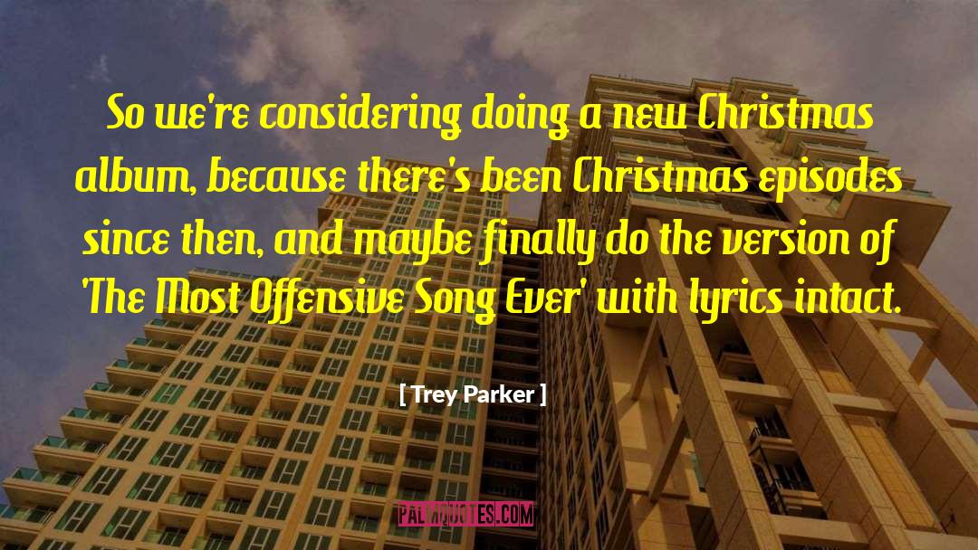 Christmas Jars quotes by Trey Parker