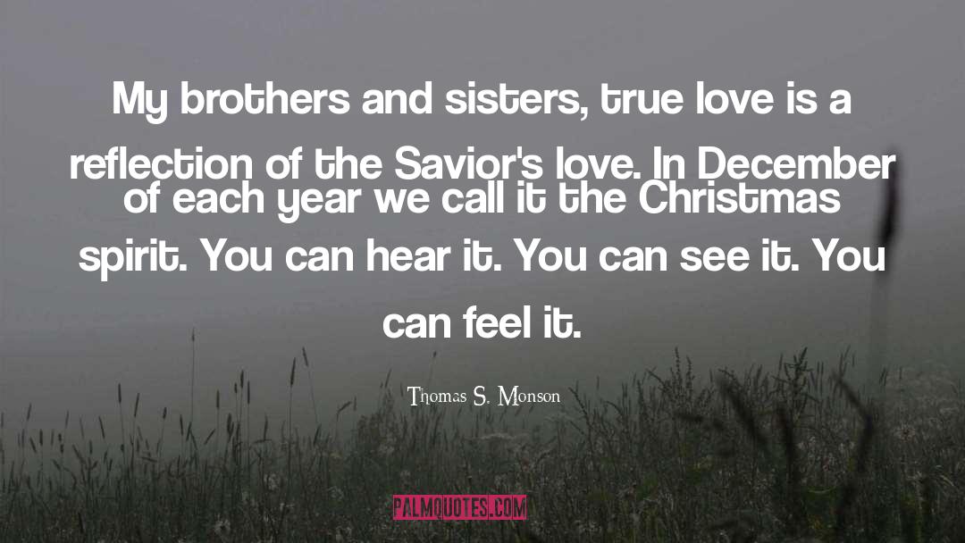 Christmas Love quotes by Thomas S. Monson
