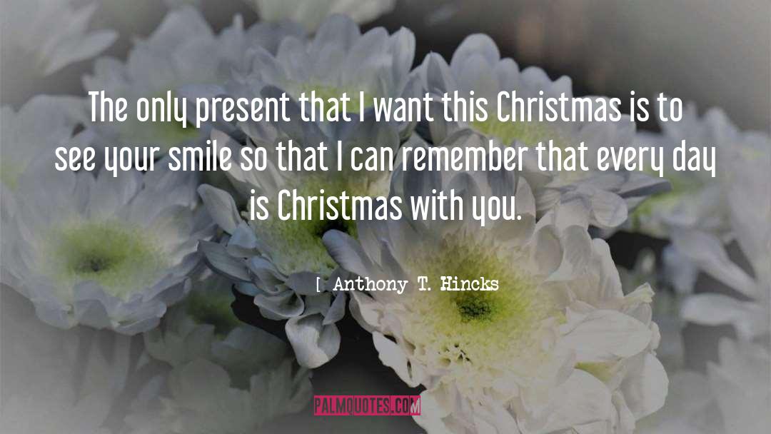 Christmas Month Start quotes by Anthony T. Hincks