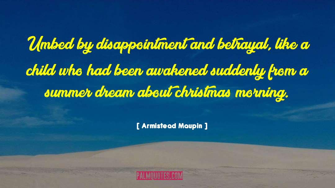 Christmas Morning quotes by Armistead Maupin