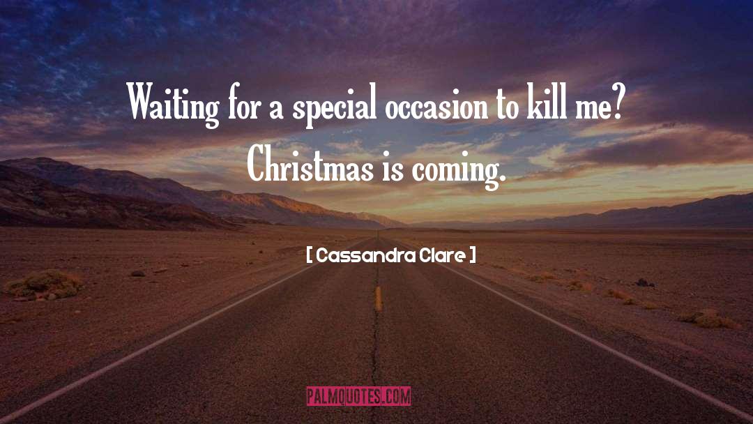 Christmas Parties quotes by Cassandra Clare