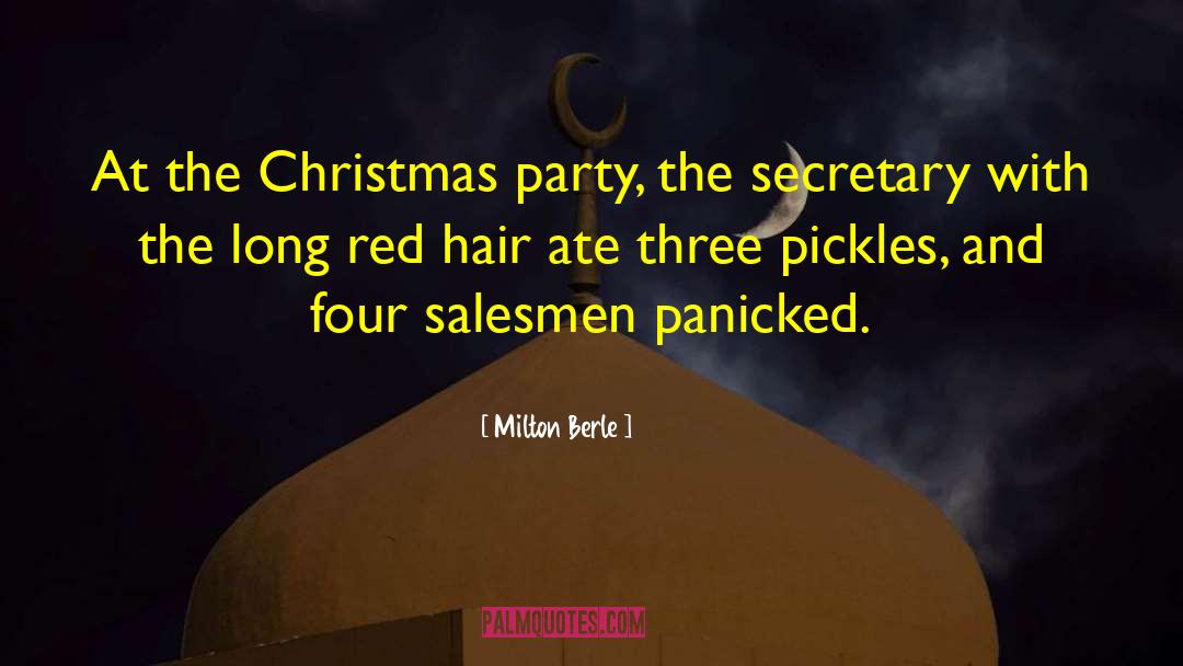 Christmas Party quotes by Milton Berle