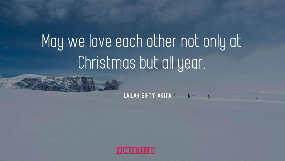 Christmas quotes by Lailah Gifty Akita