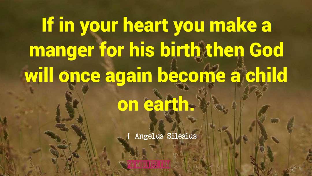 Christmas Romanced quotes by Angelus Silesius