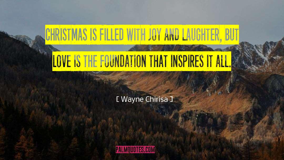 Christmas Spirit quotes by Wayne Chirisa