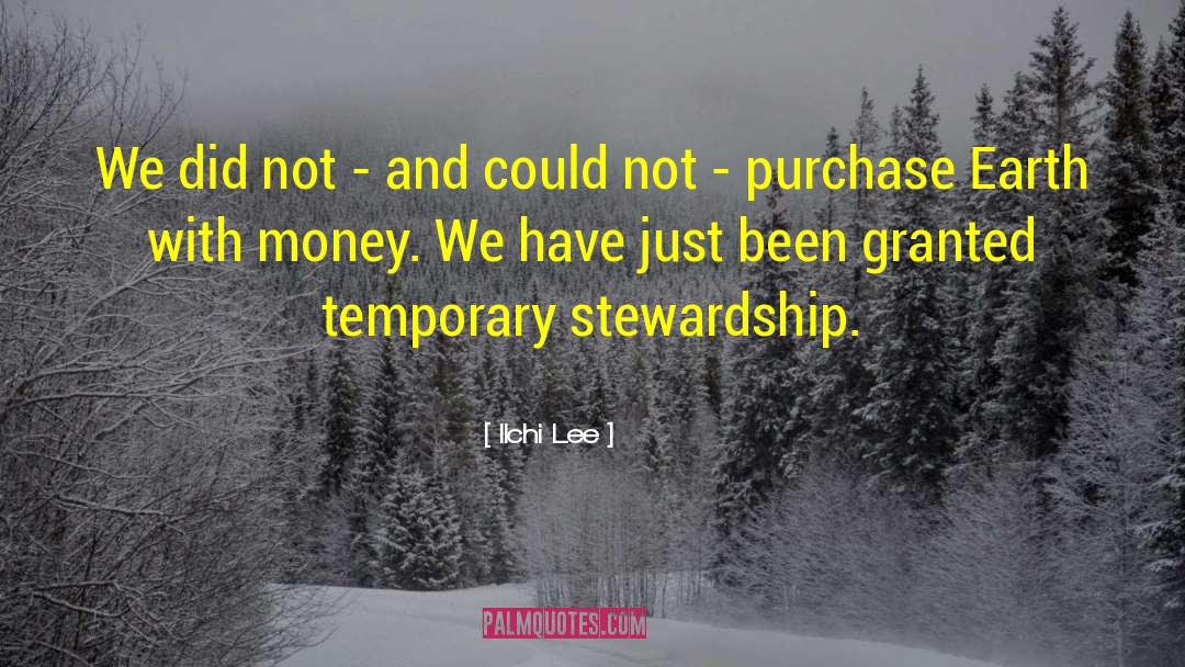 Christmas Stewardship quotes by Ilchi Lee