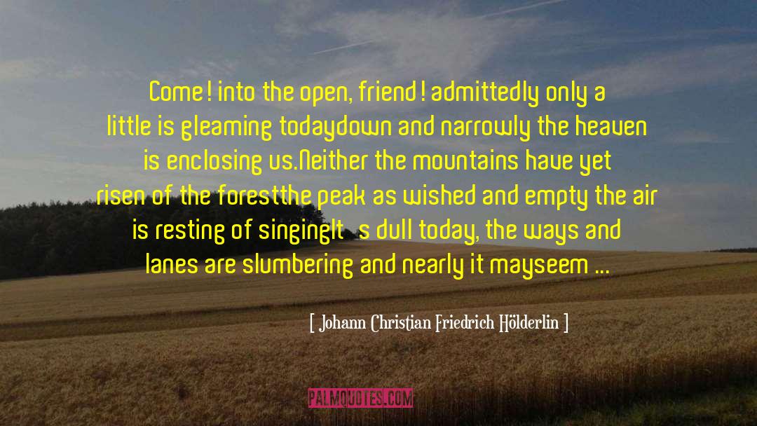 Christmas Time Is In The Air Again quotes by Johann Christian Friedrich Hölderlin