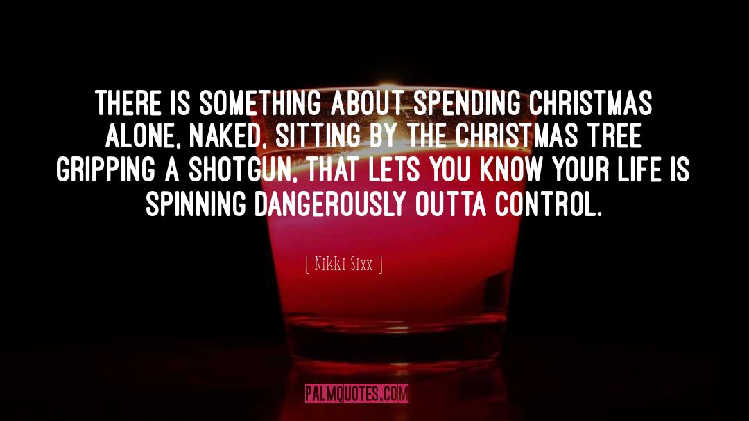 Christmas Tree quotes by Nikki Sixx