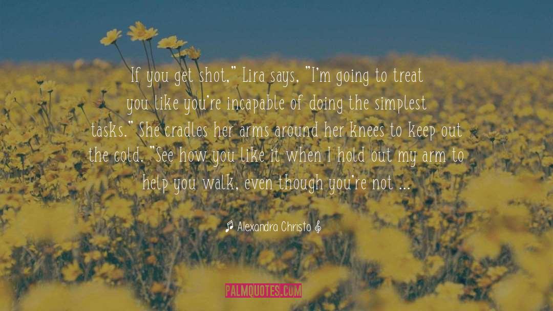 Christo quotes by Alexandra Christo