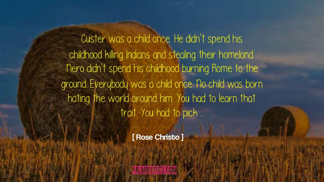 Christo quotes by Rose Christo