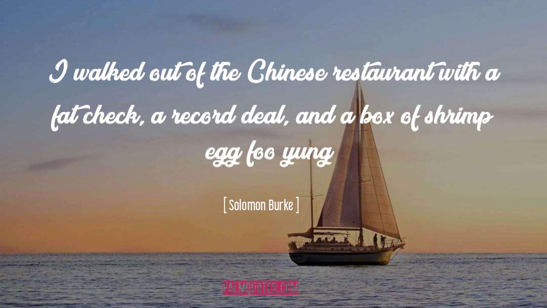 Christoff Restaurant quotes by Solomon Burke