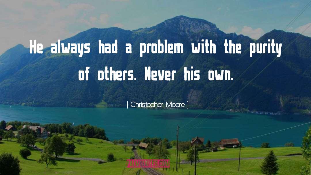 Christopher Moore quotes by Christopher Moore