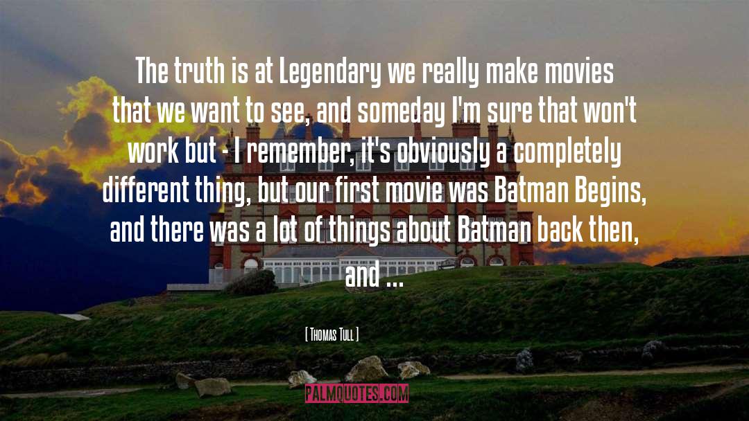 Christopher Nolan quotes by Thomas Tull