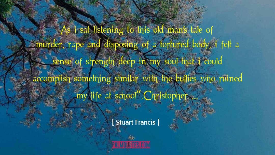 Christopher Zzenn Loten quotes by Stuart Francis