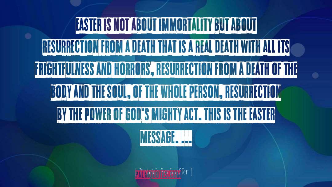 Christs Resurrection quotes by Dietrich Bonhoeffer