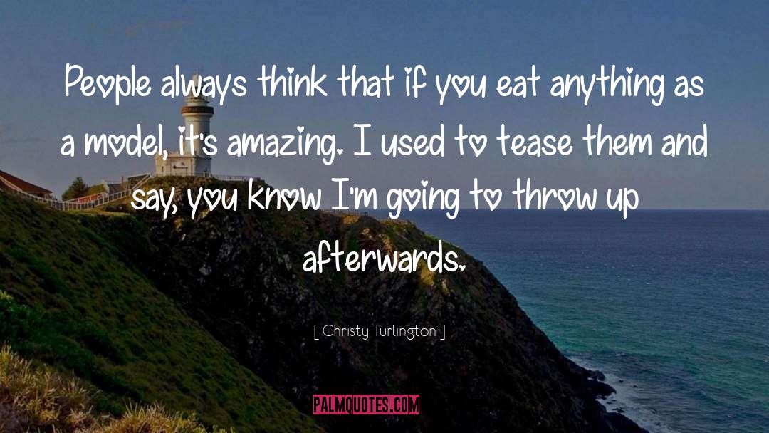 Christy Huddleston quotes by Christy Turlington