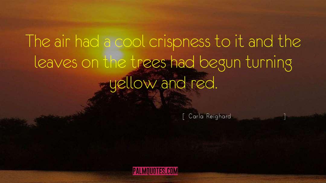 Chrome Yellow quotes by Carla Reighard
