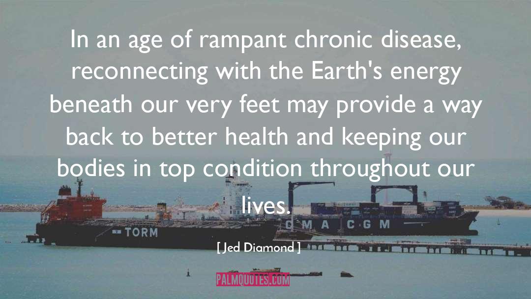 Chronic Disease quotes by Jed Diamond