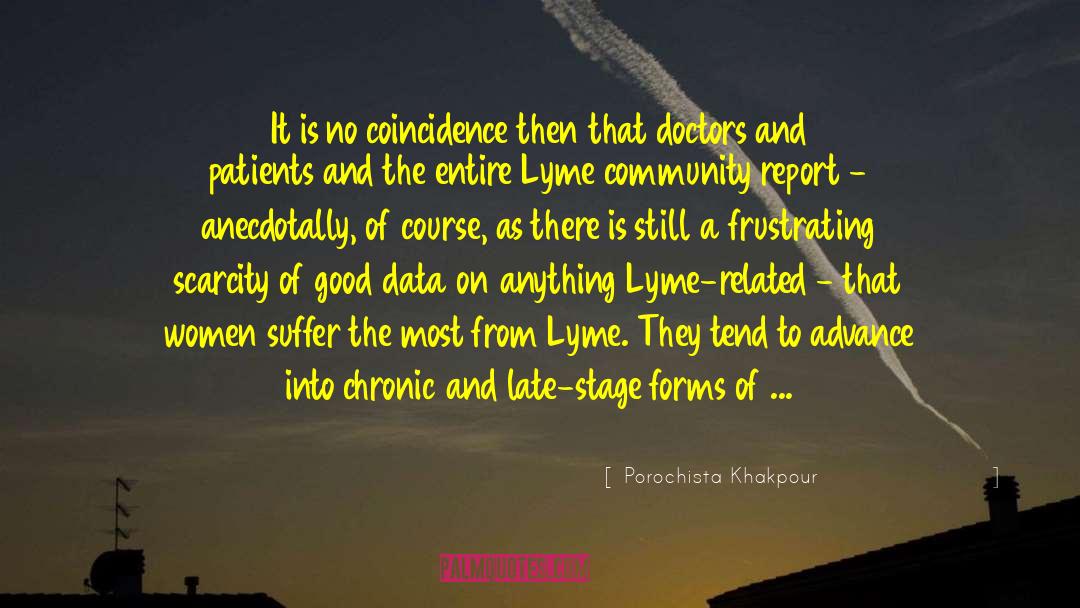 Chronic Illness quotes by Porochista Khakpour