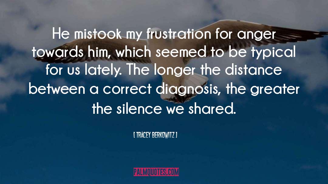 Chronic Illness Stigma quotes by Tracey Berkowitz