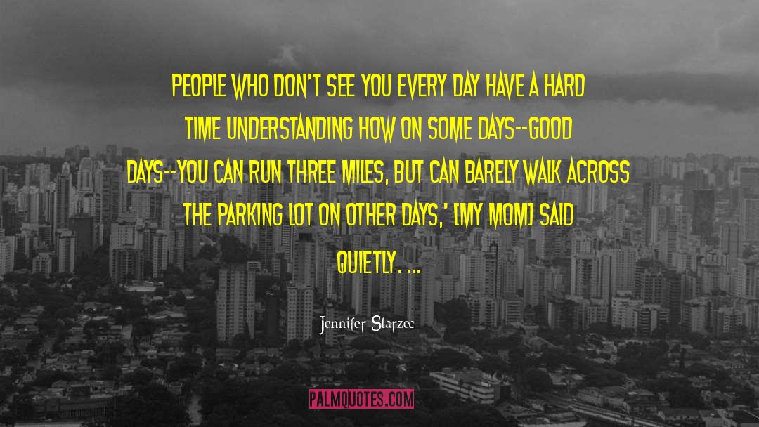 Chronic Pain quotes by Jennifer Starzec