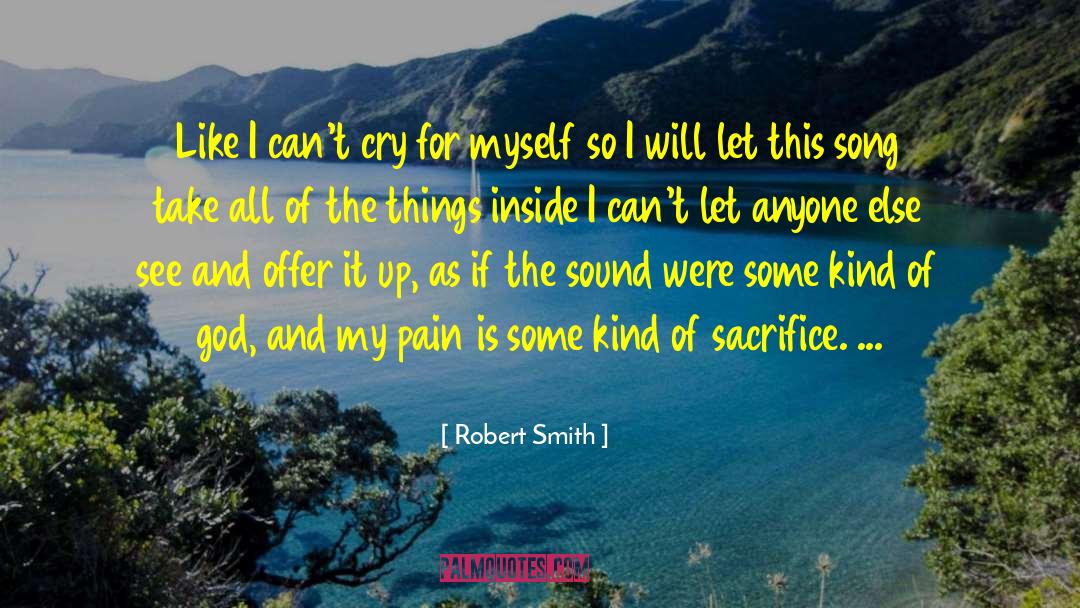 Chronic Pain quotes by Robert Smith